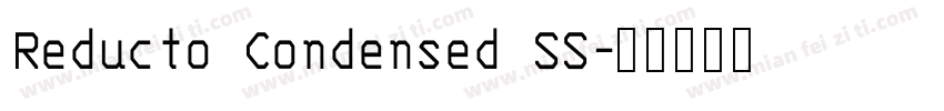 Reducto Condensed SS字体转换